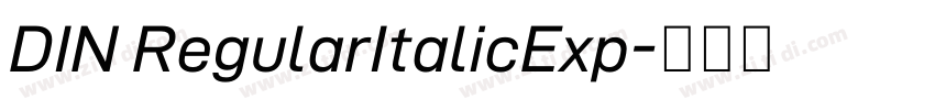 DIN RegularItalicExp字体转换